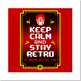 Keep Calm And Stay Retro Posters and Art